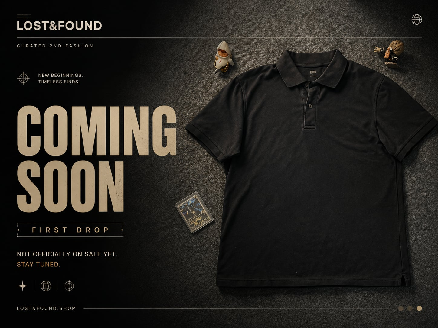 LOST&FOUND coming soon banner
